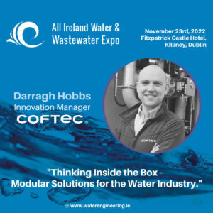 Coftec is attending the inaugural All-Ireland Water & Wastewater Expo takes place on Wednesday 23rd November 2022 at the Fitzpatrick Castle Hotel, Killiney, Co.Dublin.